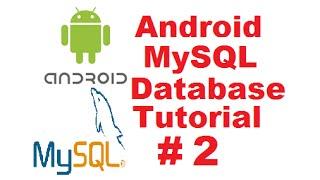 Android MySQL Database Tutorial 2 -  Android Login with PHP MySQL