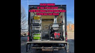 BLACK MAMBA: 14’ Box Truck Mobile Wash Install 8 GPM Hot Washer, 8 GPM Cold Washer, 11 GPM Soft Wash