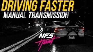 Driving Faster In NFS Heat | Manual Transmission