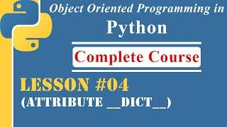 Lesson-04 | Attribute __dict__ | [OOP in Python]