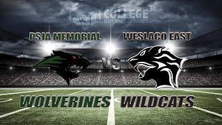 PSJA Memorial Wolverines vs Weslaco East Wildcats