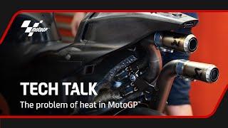 The problem of heat in MotoGP™ | Tech Talk with Simon Crafar