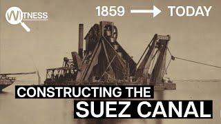 How Did they Build the Suez Canal? 1859 to Today: Extreme Constructions | Documentary