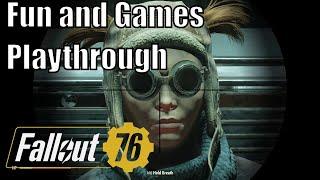 Fallout 76: Wastelanders Fun and Games Playthrough