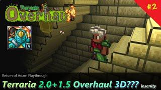 Terraria Overhaul 2.0 + 1.5 in 3D(?) is cursed... ─ Playing Terraria Overhaul in 1.4 #2