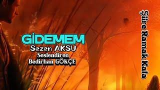 Gidemem Şiiri - Bedirhan GÖKÇE Seyyar Radyo