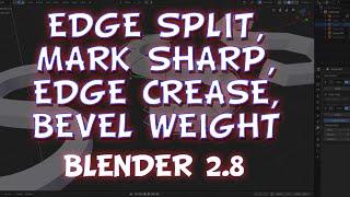 Blender Beginners - Edge Split, Mark Sharp, Edge Crease, Bevel Weight