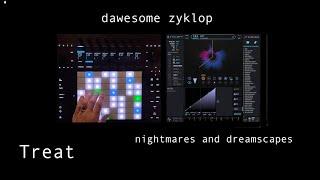 Treat x Dawesome Zyklop -nightmares and dreamscapes