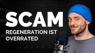 Regeneration ist ein Scam (ft. Coach Kuis)