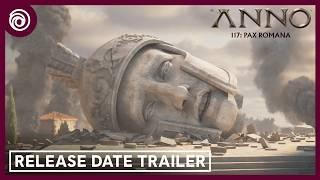 Anno 117: Pax Romana -Official Cinematic Date Release Trailer