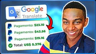 Como Ganhar $276 Dólares em 15 minutos com o Google Tradutor! GRÁTIS