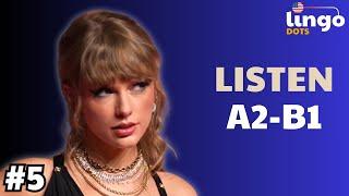 TAYLOR SWIFT | English B1 Podcast | A2-B1 English