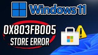 Fix Error 0x803fb005 Xbox App / Microsoft Store/ Game Pass On Windows 11/10