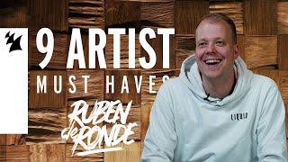 9 Artist Must-haves with Ruben de Ronde