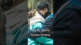 Top 10 Sports Korean Dramas #dramalist #odyssey #kdrama #koreandrama