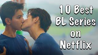 10 Best BL Series You Must Watch in Netflix 2024!