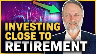 Investing in Your 50s | Close to Or in Retirement!