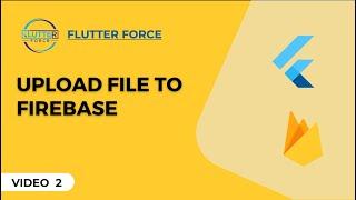 Upload File to Firebase || Flutter Firebase