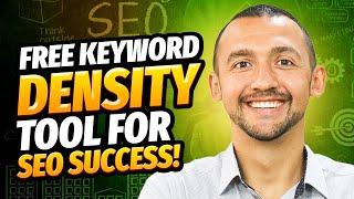 Free Keyword Density Tool for SEO Success!