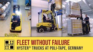 Fleet without Failure – Hyster® trucks at POLI-TAPE, Germany