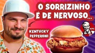 UM DIA DE FÚRIA PROVANDO O COMBO DO KFC - KENTUCKY PEPPERONI