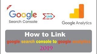 How to link google search console to google analytics 2019