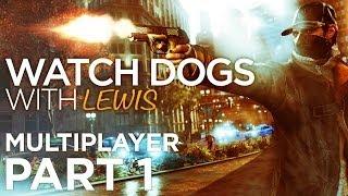 Watch Dogs - Multiplayer Gameplay Part 1 [ONLINE TAILING] - W/Commentary