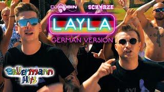 DJ Robin & Schürze - Layla (Official New Video - German Version)