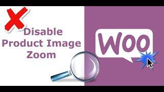 woocommerce disable product image zoom on mouse hover