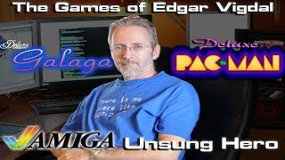 Tribute to Edgar M. Vigdal - Creator of Deluxe Galaga, Deluxe Pacman, Warblade, & MORE