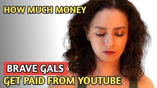 Brave Gals || How Much Money Does  Brave Gals Channel Earn From Youtube