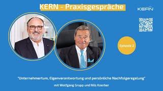 Wolfgang Grupp von TRIGEMA im Dialog zur Unternehmensnachfolge mit Nils Koerber, KERN - TEIL II