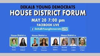 DeKalb Young Dems House District Forum