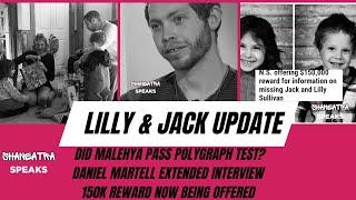 Breaking: Lilly & Jack Sullivan – Malehya Brooks-Murray Took Polygraph + Daniel Martell Interview