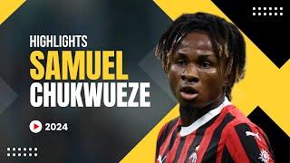 Samuel Chukwueze 2024 - Highlights - ULTRA HD