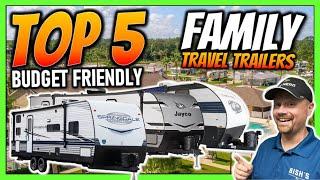 Nerd Preferred Top 5 Budget Bunkhouse Family Campers for 2024!