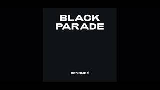 Beyoncé- Black Parade w/ Lyrics