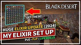 New Elixir Update & My Set up for PvE & PvP | Black Desert