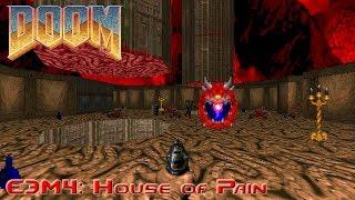 Ultimate Doom - E3M4: House of Pain