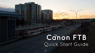 Canon FTB - Quick Start Guide