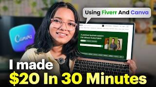 How I Earned $20 in 30 Minutes: Canva & Fiverr Live Order Tutorial 