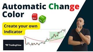 How to create indicators On TradingView  | Free indicators | Auto change color | Multiple indicators