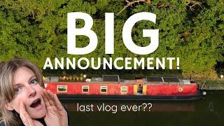 BIG ANNOUNCEMENT! Last Vlog Ever?