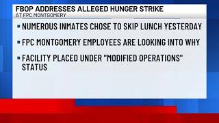 FBOP addresses hunger strike at FPC Montgomery