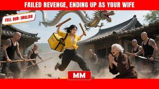 Failed Revenge, Ending Up As Your Wife | The Best CEO Action Movie 2025 | Asia Movies HUB