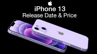 iPhone 13 Release Date and Price – The GREAT NEWS we wanted to Hear!!!