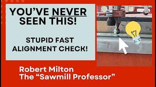 Best Secret Sawmill Alignment Hack that Anybody Can Do!