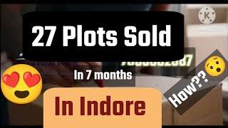  How did I sell 27 plots in 7 months in Indore #viralvideo