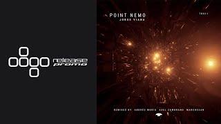 PREMIERE: Jorge Viana - Point Nemo (Andres Moris Remix) [Terasonic Records]