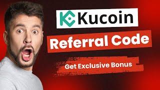 Kucoin Referral Code QBAZWAKN (Get Exclusive Bonus) (BEST Discount available)